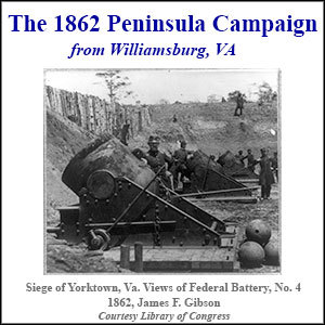 The 1862 Peninsula Campaign